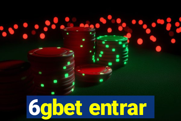 6gbet entrar